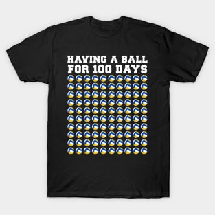 Having A Ball For 100 Days Volleyball Kids Happy 100th Day T-Shirt